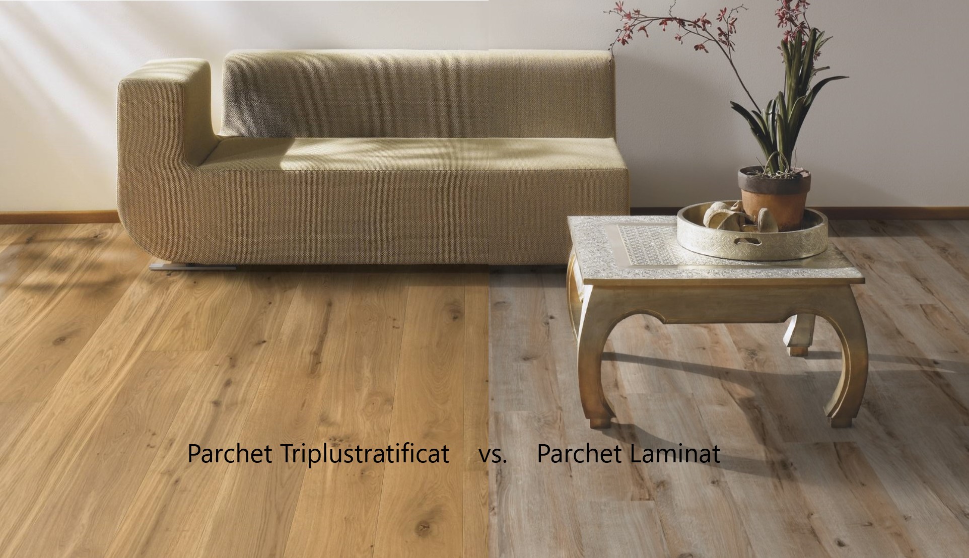 Parchet din Lemn Triplustratificat vs. Parchet Laminat